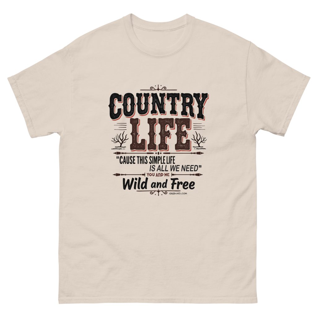Country Life is all we need - wild and free - Unisex classic tee